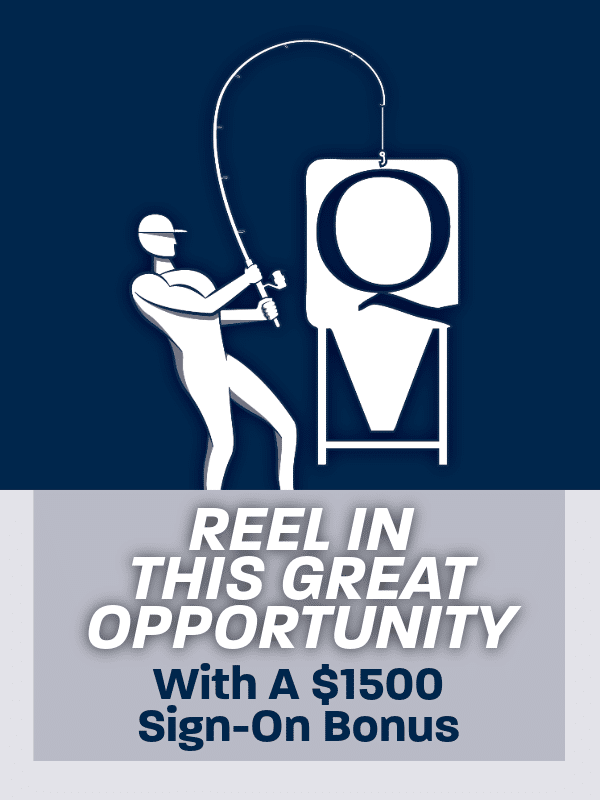 Reel in this opportunity $1500 sign-on bonus